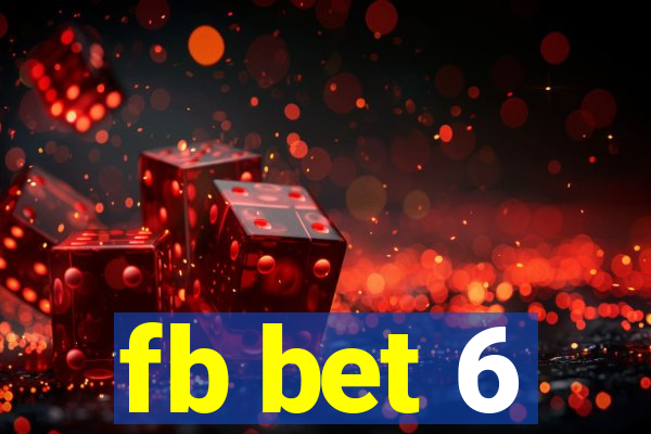 fb bet 6